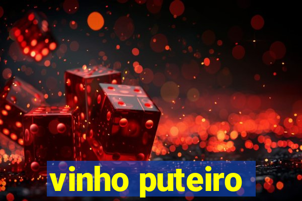 vinho puteiro